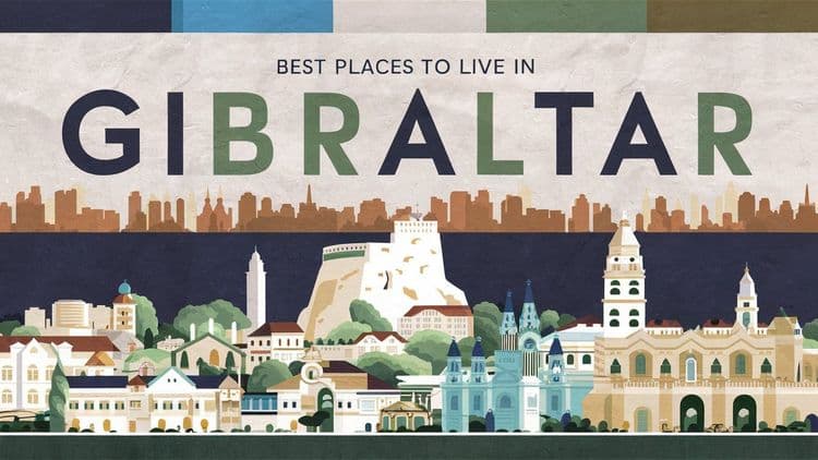 The Best Places to Live in Gibraltar